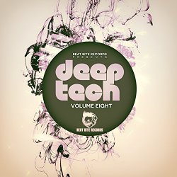 Various Artists - Deep Tech, Vol. Eight