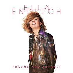 Ella Endlich - Träume auf Asphalt