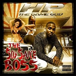 Hp the Game God - Soy Sauce Boss [Explicit]