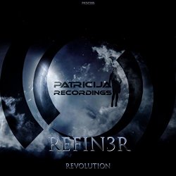Refin3r - Revolution
