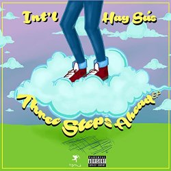 Intl Hay Sus - Three Steps Ahead - EP [Explicit]