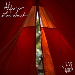 Tom Ward - Alfresco Love Sounds