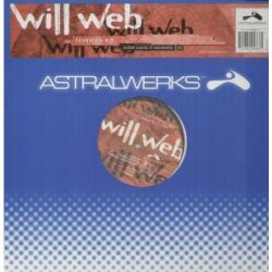 WILL WEB - INVASION EP 12" SINGLE UK ASTRALWERKS 1997 4 TRACK (ASW6210)