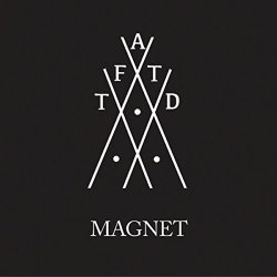 Fierce and the Dead, The - Magnet