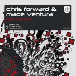 Chris Forward and Mace Ventura - Feel The Red