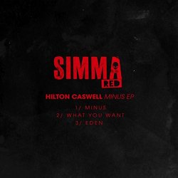 Hilton Caswell - Minus EP