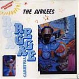 The Jubilees - Reggae Carnival