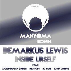 Demarkus Lewis - Inside Urself