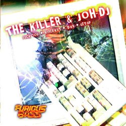 Killer and Joh-DJ, The - Fuck you