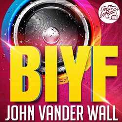 John Vander Wall - Biyf