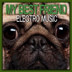 Various Artists - My Best Friend Electro Music