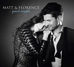 Matt Dusk & Florence K - Quiet Nights