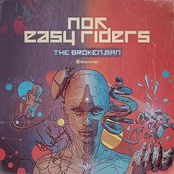 Easy Riders - The Broken Man