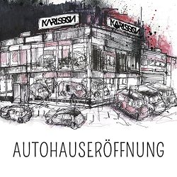 Karlsson - Autohauseröffnung