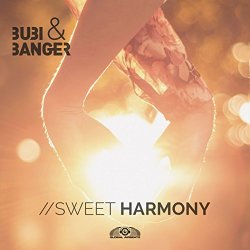 Bubi and Banger - Sweet Harmony