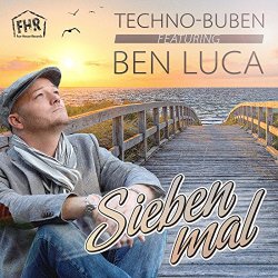 Techno Buben Feat. Ben Luca - Sieben mal