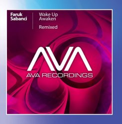 Faruk Sabanci - Wake Up / Awaken