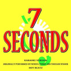 Youssou N Dour And Neneh Cherry - 7 Seconds
