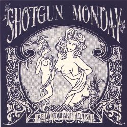 Shotgun Monday - Read Compare Adjust
