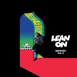 Major Lazer - Lean On (feat. MØ & DJ Snake) [Tiësto & MOTi Remix]