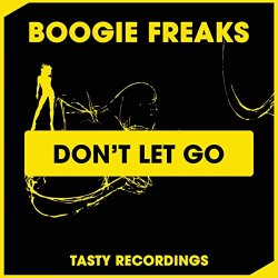 Boogie Freaks - Don't Let Go (Dub Mix)