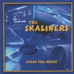 Skaliners, The - Steal the Music