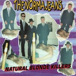 Norma Jeans, The - Natural Blonde Killers