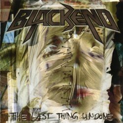 Blackend - The Last Thing Undone