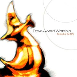 Various Artists - Dove Award Worship: The Best of the 90's