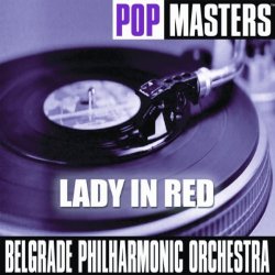 Belgrade Philharmonic Orchestra - The Lady In Red