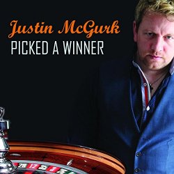 Justin McGurk - Picked a Winner