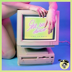 She Said Disco - Time To Move EP