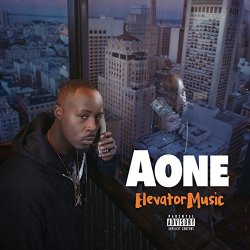AOne - Elevator Music [Explicit]