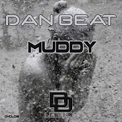 Dan Beat - Muddy (Original Mix)