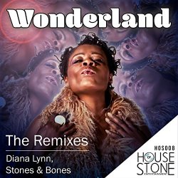 Diana Lynn and Stones and Bones - Wonderland