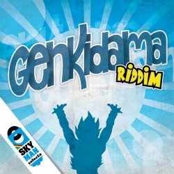 Various Artists - Genkidama Riddim [Explicit]