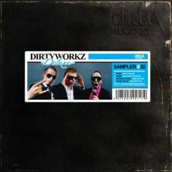 Dirty Workz Deluxe Sampler #2