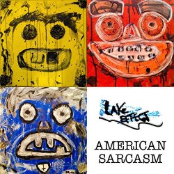 Lake Effect - American Sarcasm