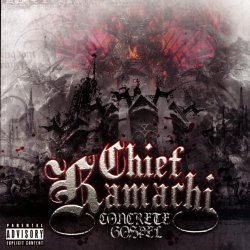 Chief Kamachi - The Concrete Gospel [Explicit]
