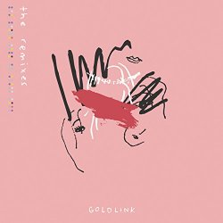 GoldLink - And After That, We Didn't Talk - The Remixes