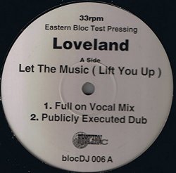 Loveland Featuring Rachel McFarlane - Let The Music (Lift You Up)