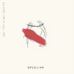 Goldlink - And After That We Didn't Talk