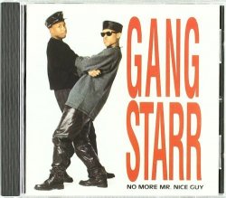 Gang Starr - No More Mr. Nice Guy by Gang Starr (2008-04-22)