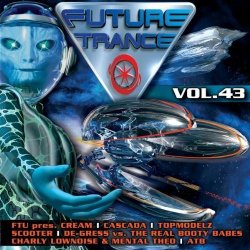 Various Artists - Future Trance Vol. 43 by Various Artists (2008) Audio CD