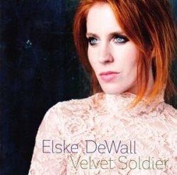 Elske Dewall - Velvet Soldier