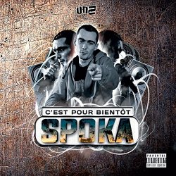 Spoka - C'est pour bientôt