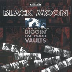 Black Moon - Diggin In Dah Vaults