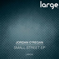 Jordan Oregan - Small Street EP