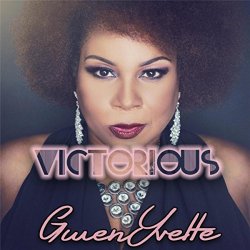 Gwen Yvette - Victorious