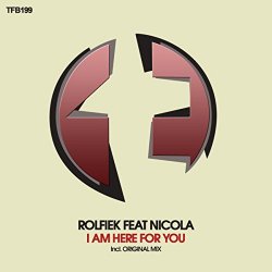 Rolfiek And Nicola - I Am Here For You